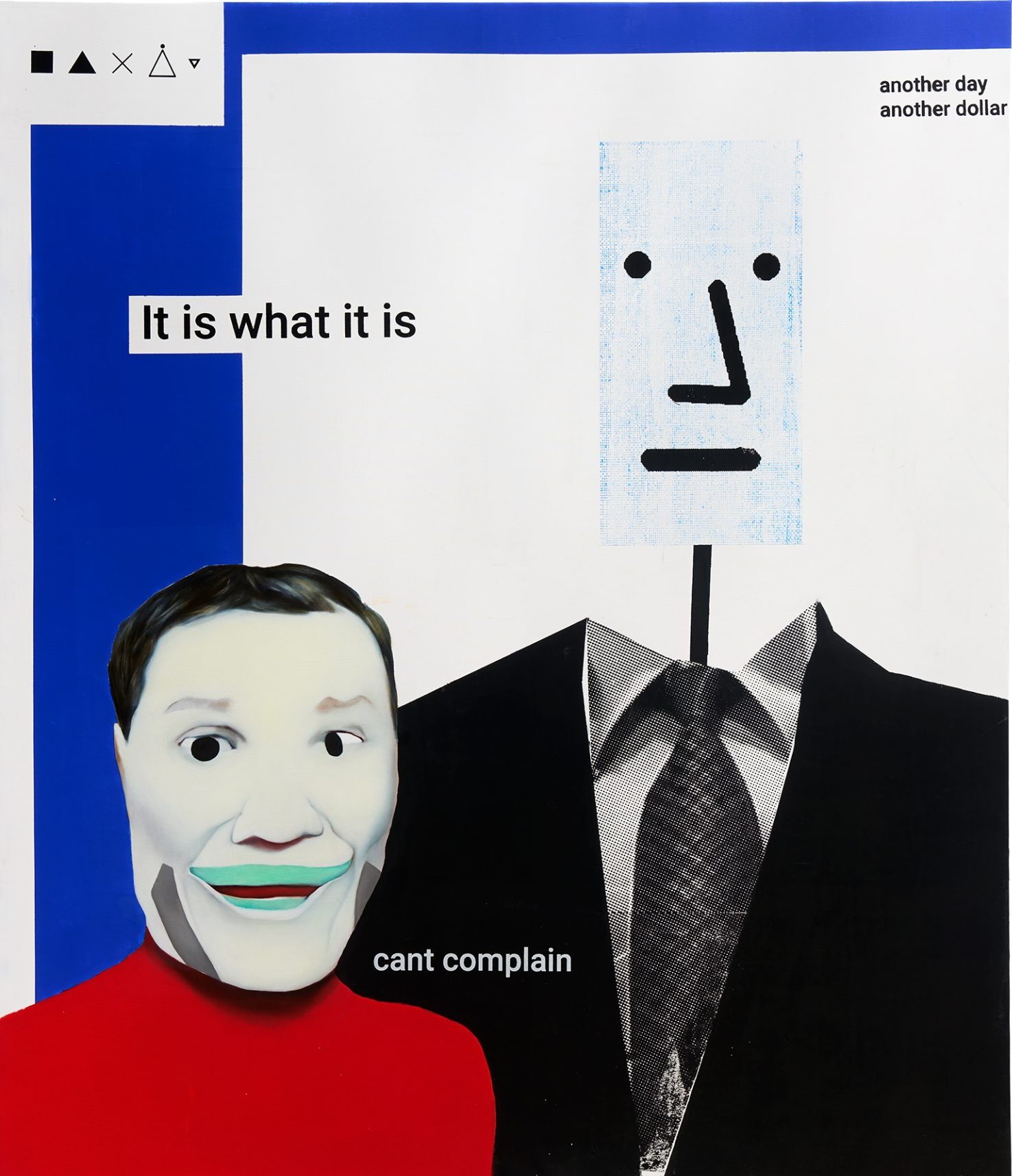 It Is What It Is™